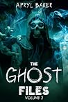The Ghost Files 2