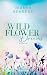 Wildflower Dreams (Lilienhof, #2)