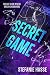Secret Game: Brichst du die Regeln, brech ich dein Herz (German Edition)