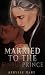 Married To The Sinful Princ...