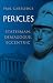 Pericles: Statesman, Demagogue, Eccentric (Great Lives of the Ancient World)