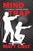 Mind Trap: Book 2 in the Cl...