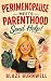 Perimenopause Meets Parenth...