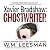Ghostwriter: Some Stories Don’t Let You Walk Away... (Xavier Bradshaw Crime Files #1)
