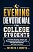 Evening Devotional for Coll...