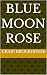 Blue Moon Rose