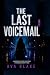 The Last Voicemail: A Psych...