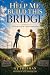 Help Me Build This Bridge: ...