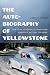 The Auto-Biography of Yello...