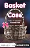 Basket Case: Take...