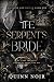 The Serpent's Bride (Villains & Brides #1)