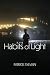 Habits of Light