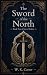 The Sword of The North: Boo...