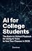 AI for College Students by Dominus Code