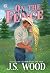 On the Fence (Three Rivers Trevors Ranch #1)