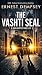 The Vashti Seal by Ernest Dempsey