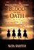Blood of the Oath: A Classi...