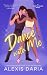 Dance with Me (The Dance Of...