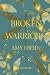 Broken Warriors