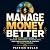 Manage Money Better: A 10-S...
