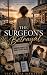 The Surgeon's Betrayal by Victoria Hartley