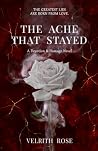 The Ache That Stayed: A Dark Forbidden Mafia Romance About Trauma, Healing & Unconventional Love (Devotion & Damage)