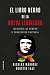 El libro negro de la nueva izquierda by Agustín Laje