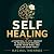 Self Healing: A Practical 1...