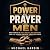 Power of Prayer for Men: Da...