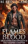 Flames and Blood:...