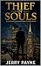THIEF OF SOULS: A High Stak...