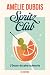 Spritz Club: L'Oscar du pire scénario (French Edition)