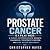 Prostate Cancer Explained: ...