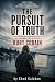The Pursuit of Truth: Reexa...