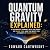 Quantum Gravity Explained: ...