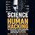 Science of Human Hacking: T...