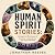 Human Spirit Stories: Ten T...
