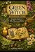 Green Witch Botanical Guide by Daisy Flowers