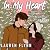 In My Heart: A Grumpy Sunshine Christmas Romance (Tinsel Town Series, Book 1)