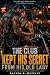The Club Kept His Secret From His Old Lady by Rhonda B. Wheeler