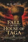 Fall of the House of Taga (The Darkness Has Names)