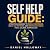Self Help Guide: A Practica...