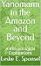 Yanomami in the Amazon and ...