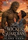 Her Wicker Guardian
