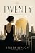 Twenty: A Novel of Youth, F...