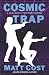 Cosmic Trap: Book 4 in the ...
