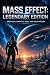 MASS EFFECT: LEGENDARY EDIT...