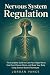 Nervous System Regulation: ...