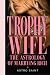 Trophy Wife: The Astrology ...