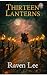 Thirteen Lanterns: A Friday...